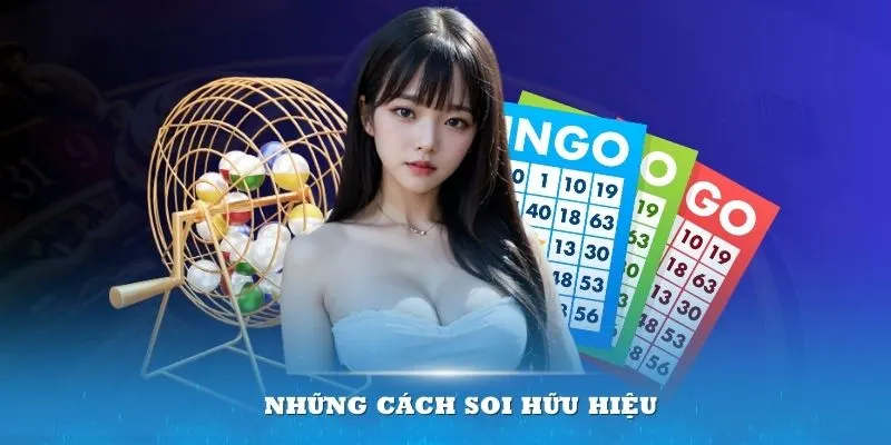 Áp dụng thêm những cách soi hữu hiệu để nhanh chóng mang về chiến thắng